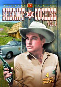 Sheriff Of Cochise: Volume 6 , John Bromfield
