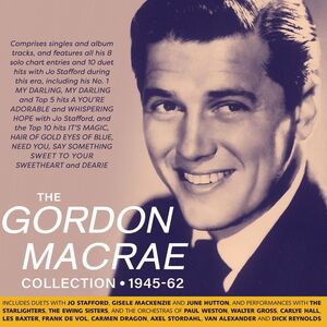 Collection 1945-62 , Gordon MacRae