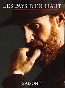 Les Pays D'en Haut: Saison 4