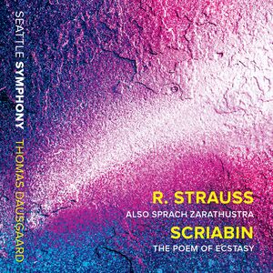 Also Sprach Zarathustra , Dausgaard Seattle Symphony