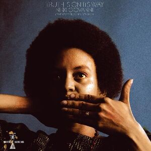 Truth Is On Its Way , Nikki Giovanni