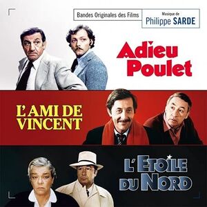 Adieu Poulet /  L'Ami De Vincent /  L'Etoile Du Nord (Original Soundtrack) [Import]