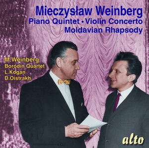 Weinberg Plays Weinberg: Piano Quintet / Moldavian Rhapsody /  VC CON