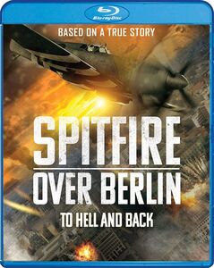 Spitfire Over Berlin