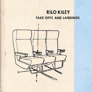 Take Offs And Landings , Rilo Kiley