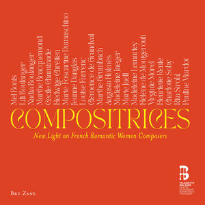 New Light on French Romantic Women Composers , Various