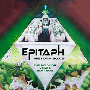 History Box 2: The Polydor Years 1971-1972 , Epitaph