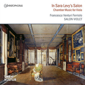 Hertel & Benda: Im Salon von Sarah Levy - Kammermusik fur Viola , Francesca Venturi Ferriolo