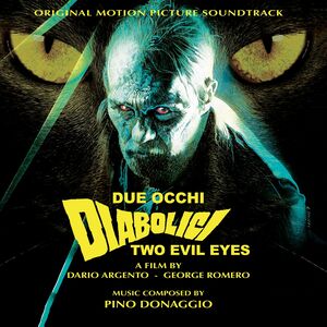 Two Evil Eyes / Due Occhi Diabolici - O.s.t. , Pino Donaggio