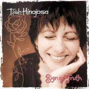 Sign of Truth , Tish Hinojosa