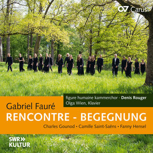 Faure, Gounod, Saint-Saens & Hense: RencOntre – Begegnung , Olga Wien