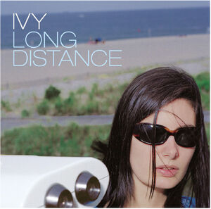 Long Distance , Ivy
