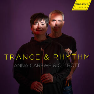 Trance & Rhythm , Anna Carewe