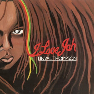 I Love Jah , Linval Thompson