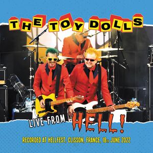 Live From Hell , Toy Dolls
