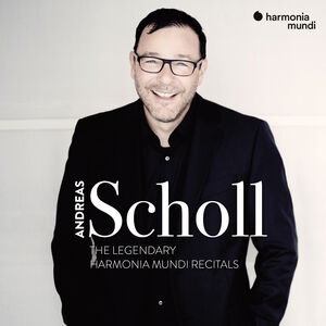 The Legendary Harmonia Mundi Recitals , Andreas Scholl