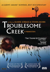 Troublesome Creek: A Midwestern