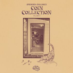 Spencer Cullum's Coin Collection 3 , Spencer Cullum
