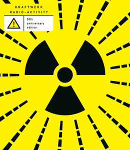 Radio-activity , Kraftwerk