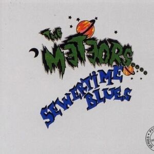 Sewertime Blues [Import] , The Meteors