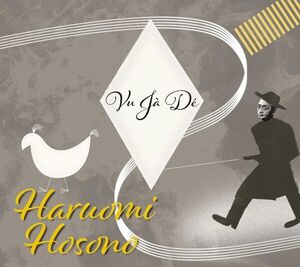 Vu Ja De [Import] , Haruomi Hosono