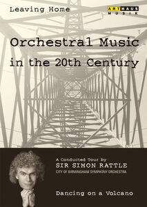 Leaving Home: Orchestral Music in the 20th Century