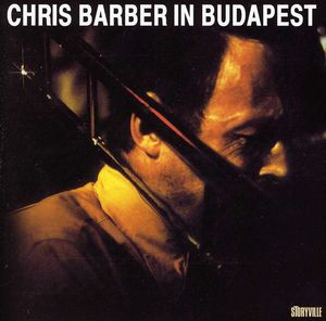 In Budapest , Chris Barber
