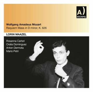 Requiem in D minor , Lorin Maazel