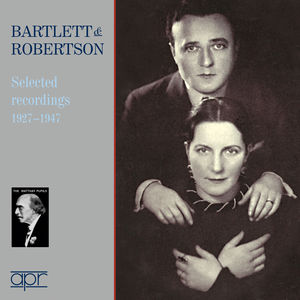 Bartlett & Robinson: Selected Recordings 1927-1947