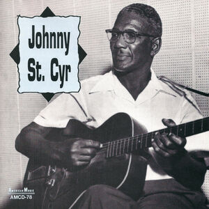 Johnny St Cyr , Johnny St. Cyr