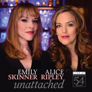 Unattached - Live At Feinstein's/ 54 Below , Emily Skinner