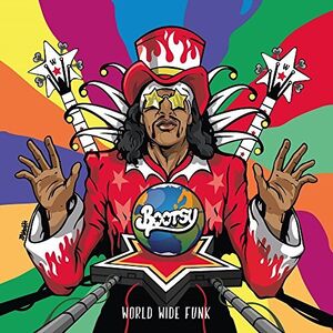 World Wide Funk , Bootsy Collins