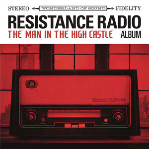 Resistance Radio: The Man In The High Castle / Var , Various Artists