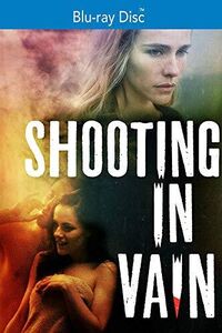 Shooting In Vain