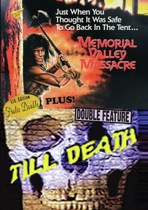 Memorial Valley Massacre/ Till Death , John Kerry