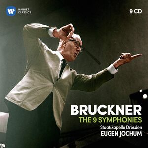 Bruckner: The 9 Symphonies 
