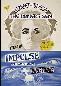 The Driver's Seat/ Impulse , Elizabeth Taylor