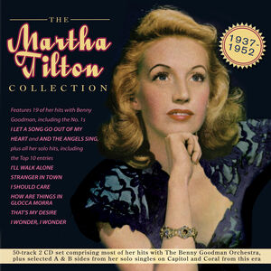 Collection 1937-52 , Martha Tilton