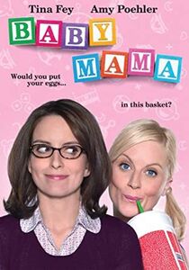 Baby Mama , Amy Poehler