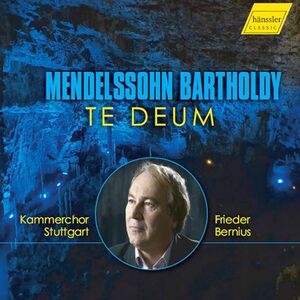 Te Deum , Kammerchor Stuttgard Bernius