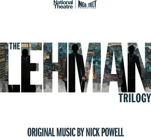 The Lehman Trilogy [Explicit Content]