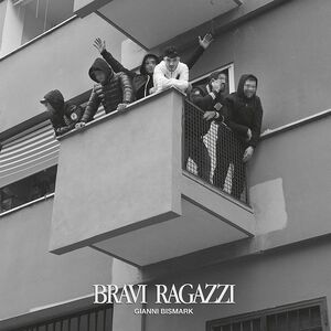 Bravi Ragazzi [Import]