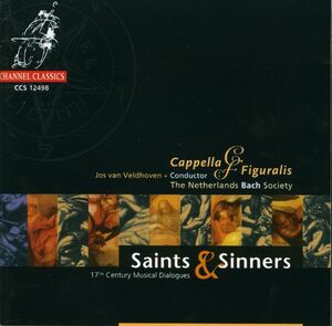 Saints & Sinners: 17th Century Musical Dialogue , Cappella Figuralis