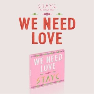 We Need Love - Limited - incl. 16pg Photo Book, Photo Card + Poster [Import]