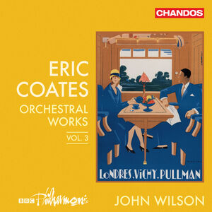 Orchestral Works Vol. 3 , BBC Philharmonic
