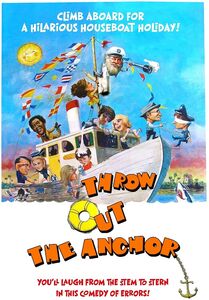 Throw Out the Anchor , Richard Egan