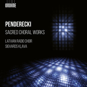 Sacred Choral Works , Latvian Radio Choir