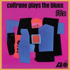 Coltrane Plays The Blues