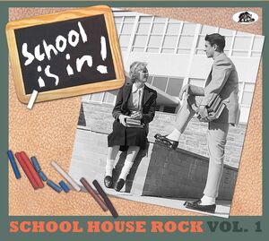 School House Rock Volume 1: School Is In! , Various Artists