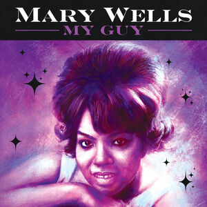 My Guy , Mary Wells